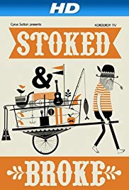 Watch Free Stoked and Broke (2010)