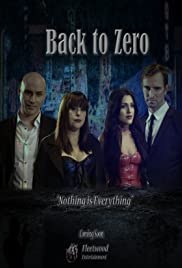 Watch Free Back to Zero (2019)