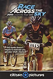 Watch Free Race Across the Sky 2010 (2010)