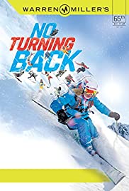 Watch Free No Turning Back (2014)