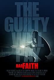 Watch Free Bad Faith (2010)