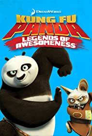 Watch Full Movie :Kung Fu Panda: Legends of Awesomeness (20112016)