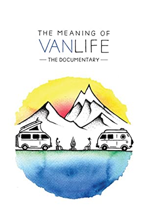 Watch Free The Meaning of Vanlife (2019)