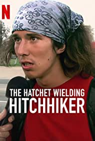Watch Free The Hatchet Wielding Hitchhiker (2023)