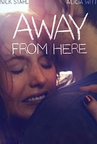 Watch Free Away from Here (2014)