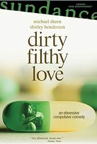 Watch Full Movie :Dirty Filthy Love (2004)