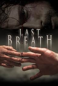 Watch Full Movie :Last Breath (2010)