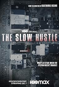 Watch Full Movie :The Slow Hustle (2021)