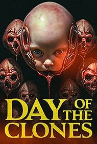 Watch Full Movie :Day of the Clones (2024)