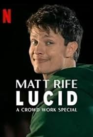 Watch Full Movie :Matt Rife Lucid A Crowd Work Special (2024)