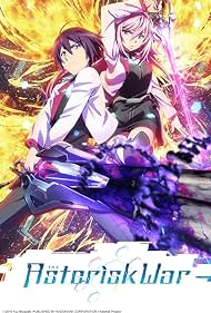 Watch Full Movie :The Asterisk War (2015-2016)