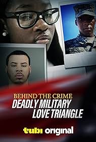 Watch Free Behind the Crime Deadly Military Love Triangle (2024)