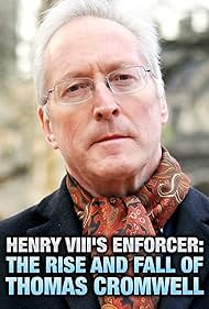 Watch Free Henry VIIIs Enforcer The Rise and Fall of Thomas Cromwell (2016)