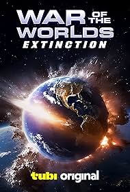 Watch Full Movie :War of the Worlds Extinction (2024)