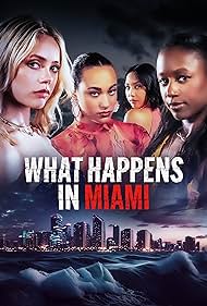 Watch Full Movie :What Happens in Miami (2024)