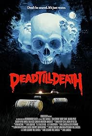 Watch Free Dead Till Death (2021)