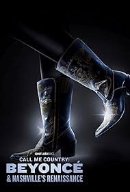 Watch Free Call Me Country: Beyonce And Nashvilles Renaissance (2024)