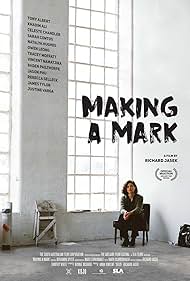 Watch Full Movie :Making a Mark (2017)