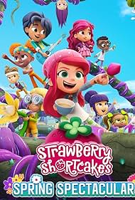 Watch Free Strawberry Shortcakes Spring Spectacular (2024)