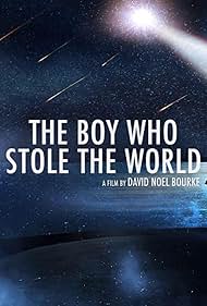 Watch Free The Boy Who Stole the World (2021)