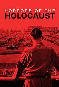 Watch Free Horrors of the Holocaust (2023)