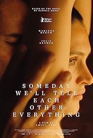 Watch Free Someday Well Tell Each Other Everything (2023)