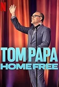 Watch Free Tom Papa Home Free (2024)