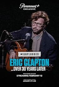 Watch Free Eric Clapton Unplugged Over 30 Years Later (2025)