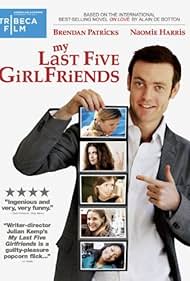 Watch Free My Last Five Girlfriends (2009)