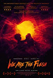 Watch Free We Are the Flesh (2016)
