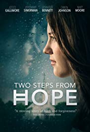 Watch Full Movie :Two Steps from Hope (2017)