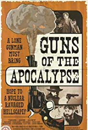 Watch Free Guns of the Apocalypse (2018)