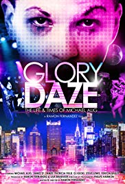 Watch Free Glory Daze: The Life and Times of Michael Alig (2015)