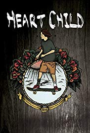 Watch Free HeartChild (2013)