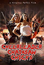 Watch Free Cheerleader Chainsaw Chicks (2018)